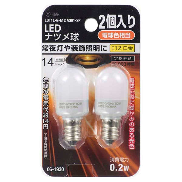 LDT1L-G-E12AS91-2 LEDナツメ球(0.2W/14lm/電球色/E12/2個入り)
